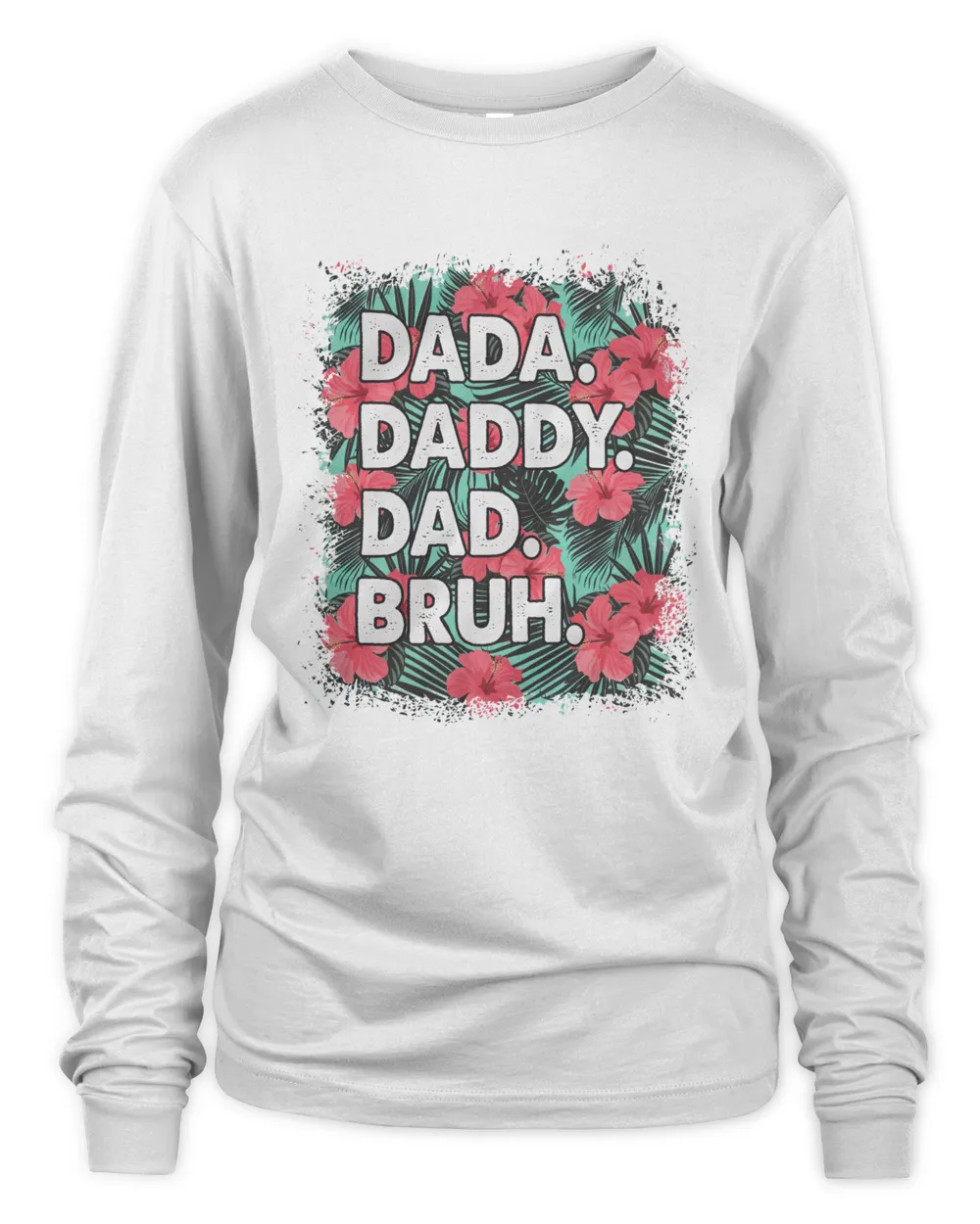 Dada Daddy Dad Bruh Flower Funny Men's Father's Day