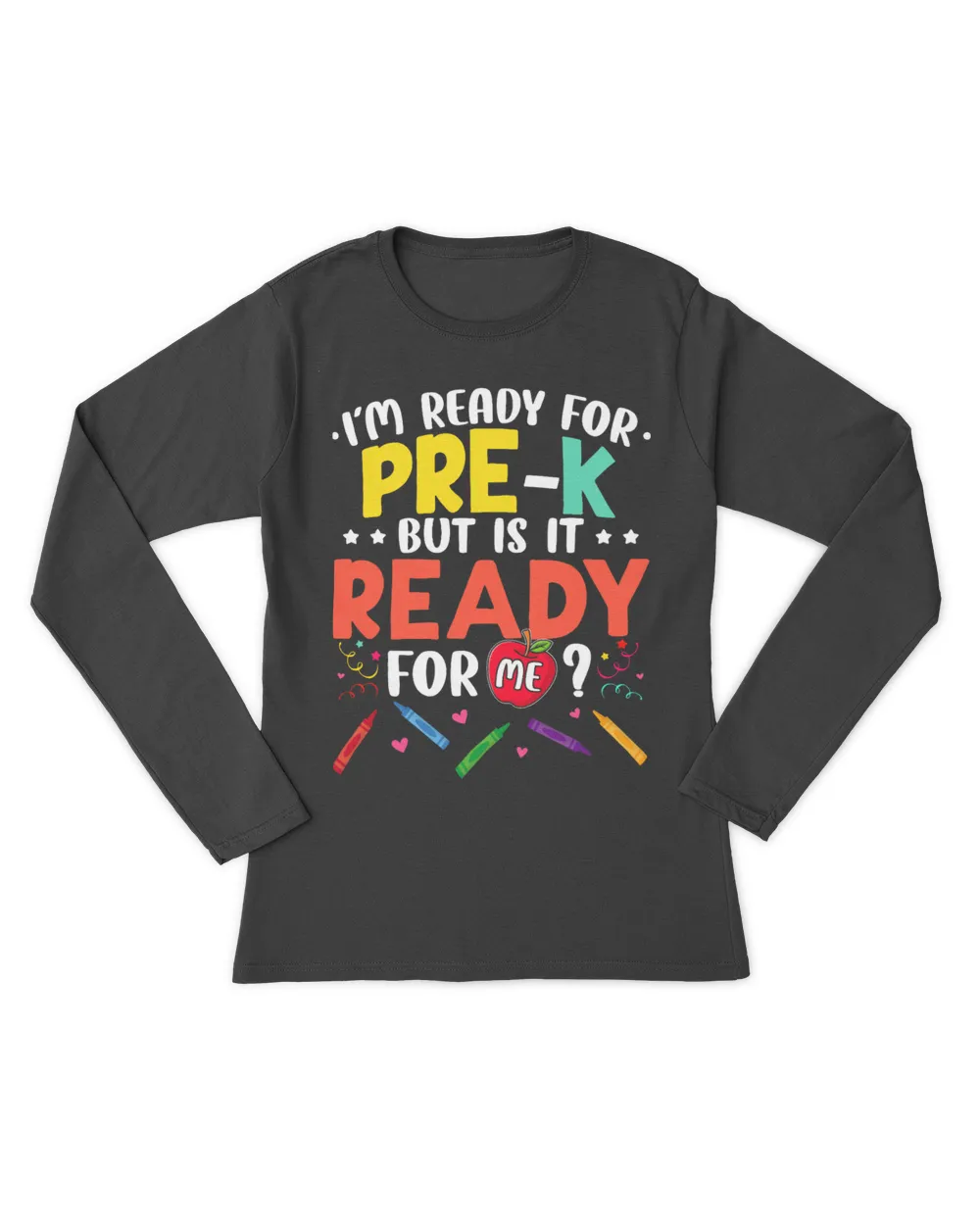 Im Ready For PreK But Is It Ready For Me Teacher Student