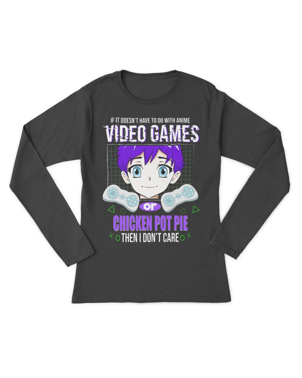 Anime Videogames or Chicken Pot Pie Gamer Funny Gaming Humor