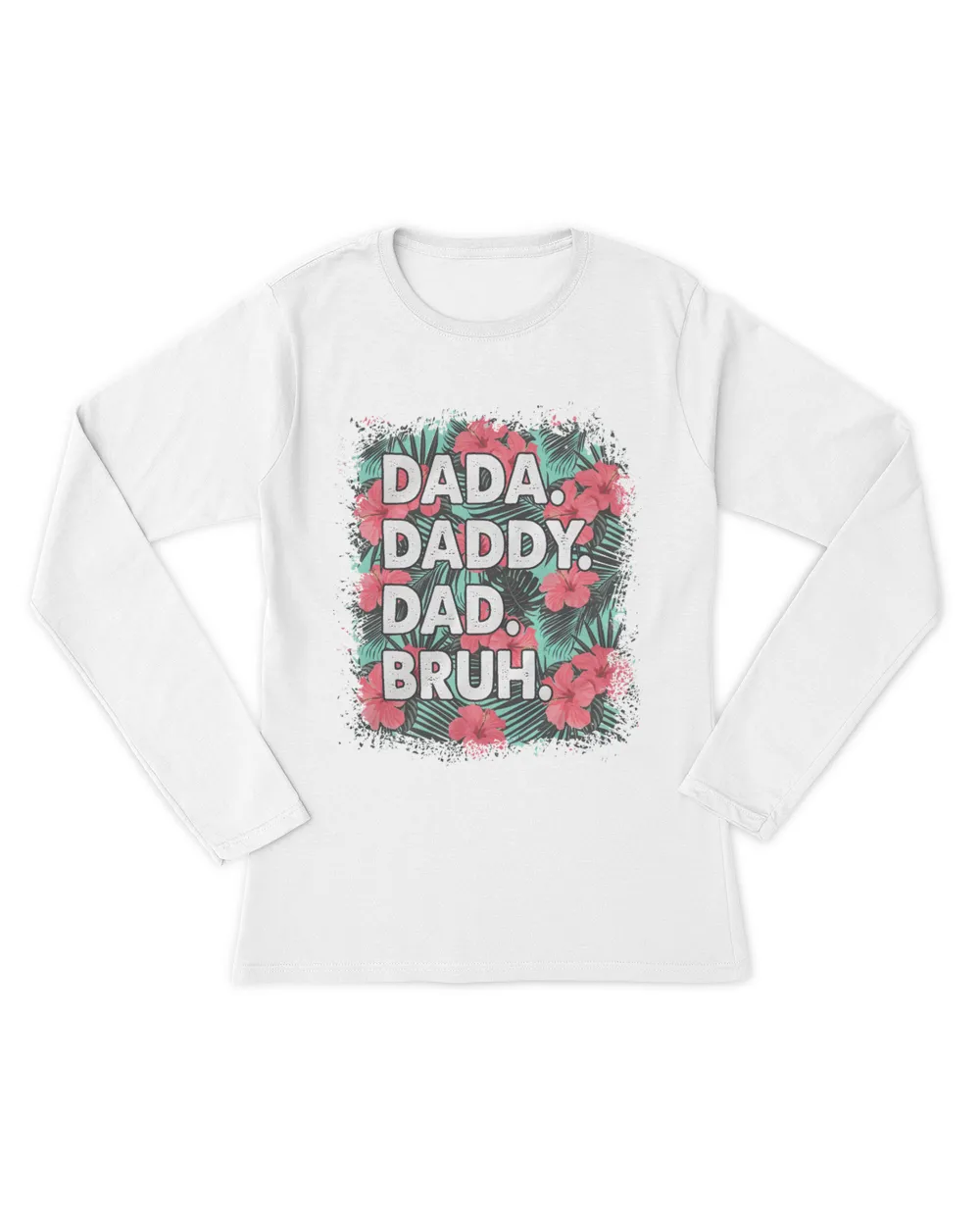 Dada Daddy Dad Bruh Flower Funny Men's Father's Day