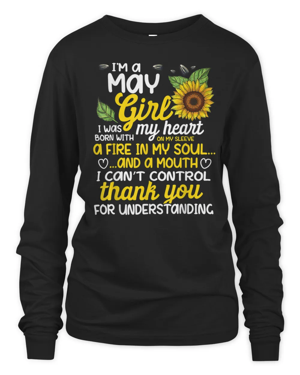 I'm A May Sunflower Girl Queen Born On May T-Shirt