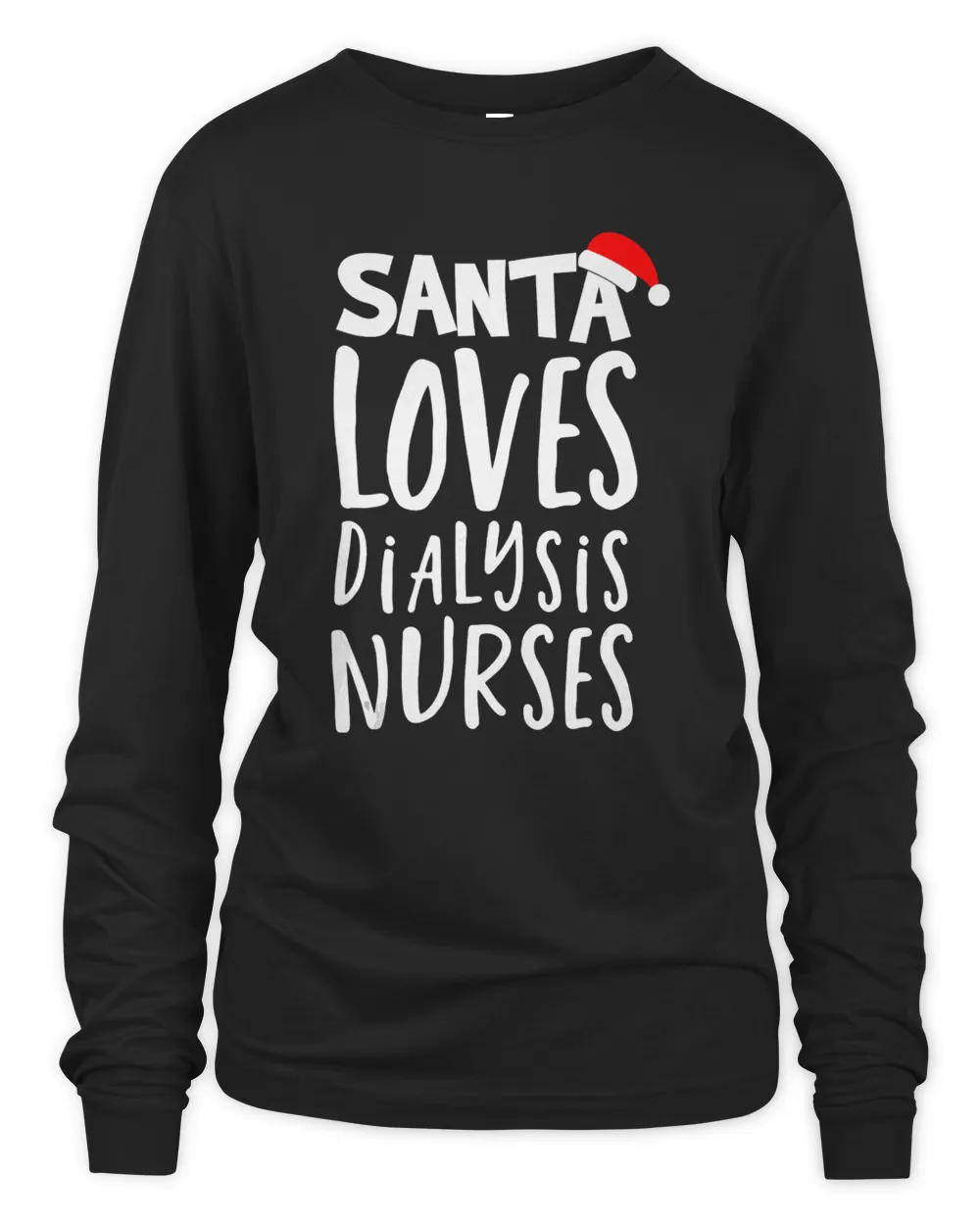 Santa Loves Dialysis Nurses Cute Nurse Christmas T Shirt