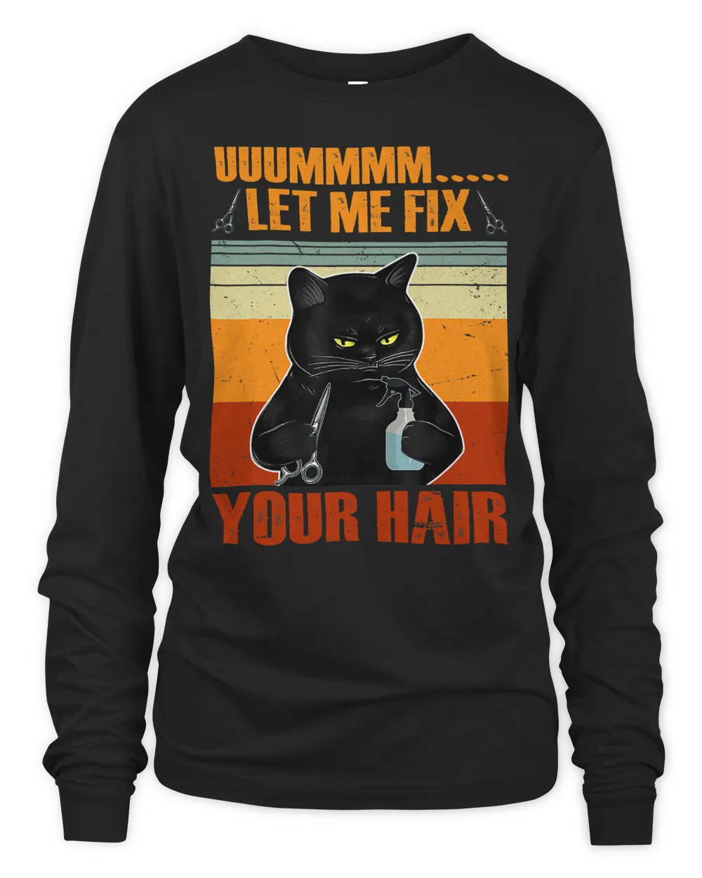 Black Cat Let Me Fix Your Hair Funny Hairdresser Hairstylist