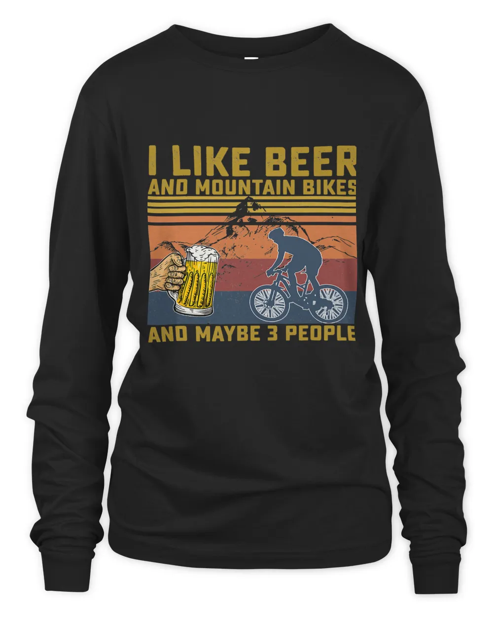 I Like Beer and Mountain Bikes and Maybe 3 People Bikeholic284