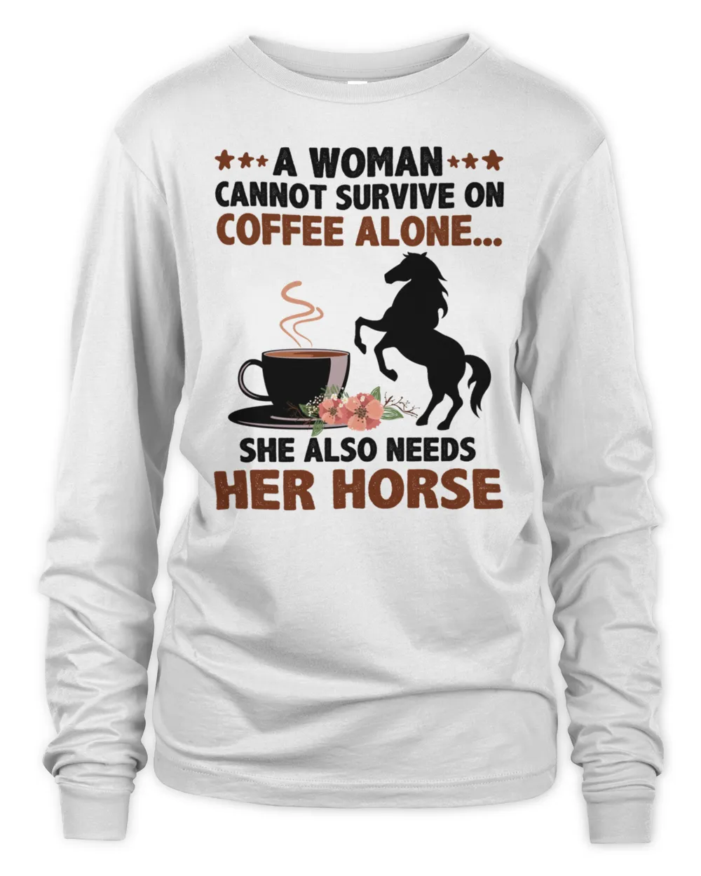 She Needs Coffee and Her Horse T-Shirt