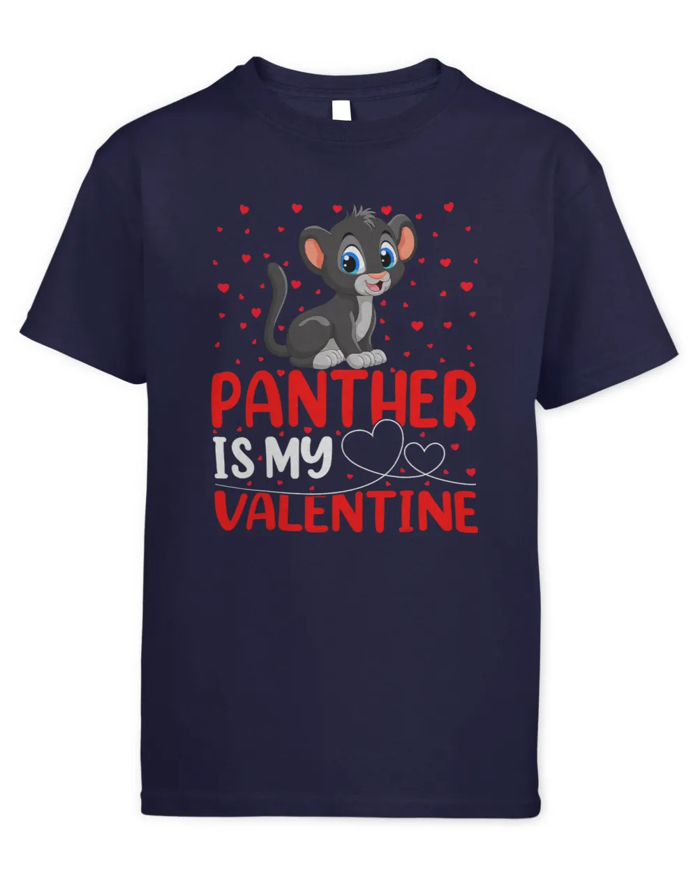 Panther Gift Animal Lover Funny Panther Is My Valentine