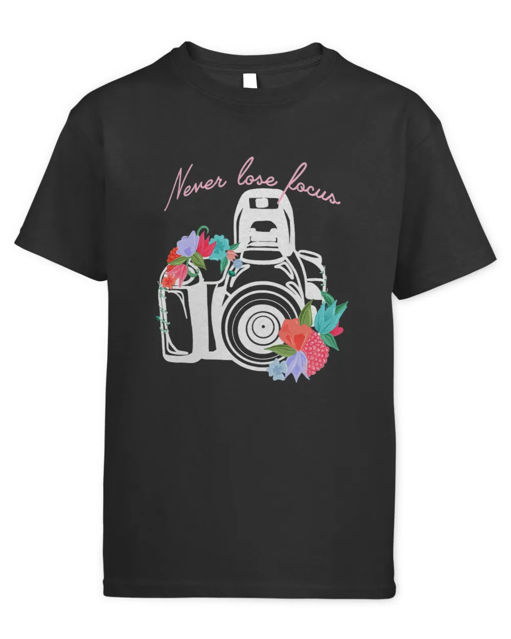 Womens Never lose Focus Photographer Gift Camera Photography