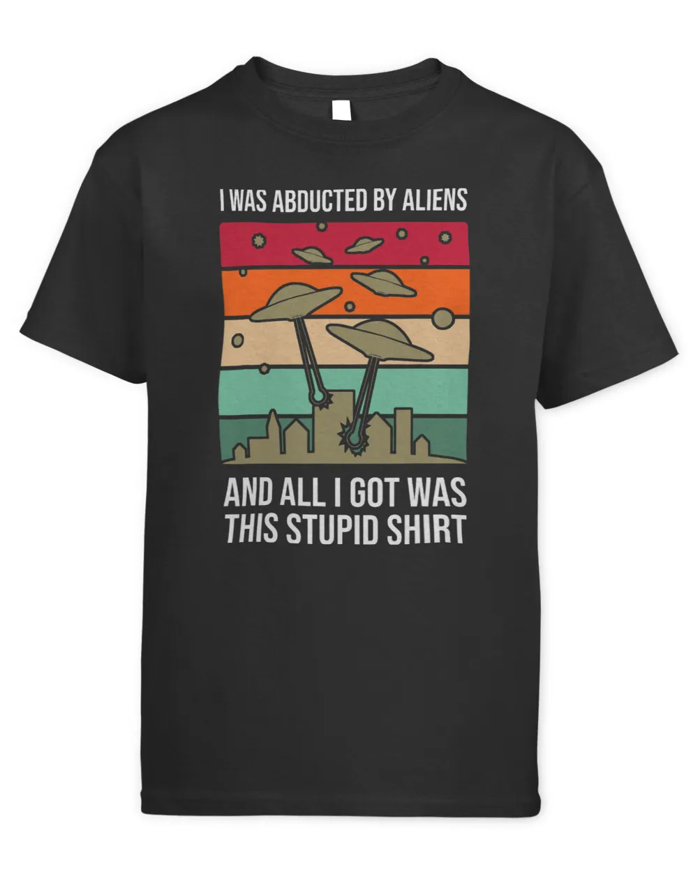 Funny Alien I Was Abducted By Aliens Retro Sunset Vintage