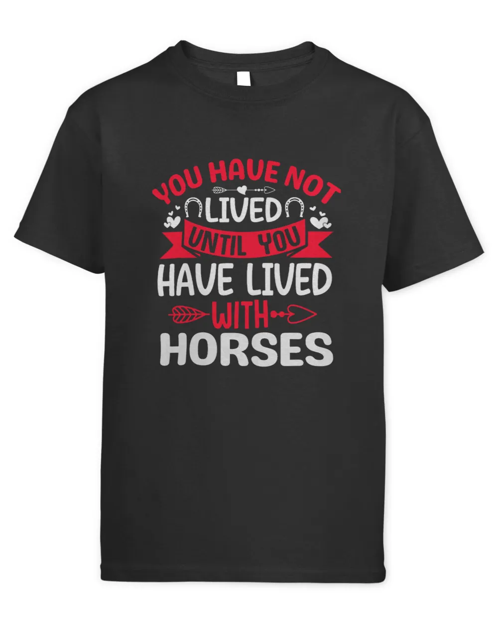 Horse Lover You have not lived until you have 2Horse Equestrians