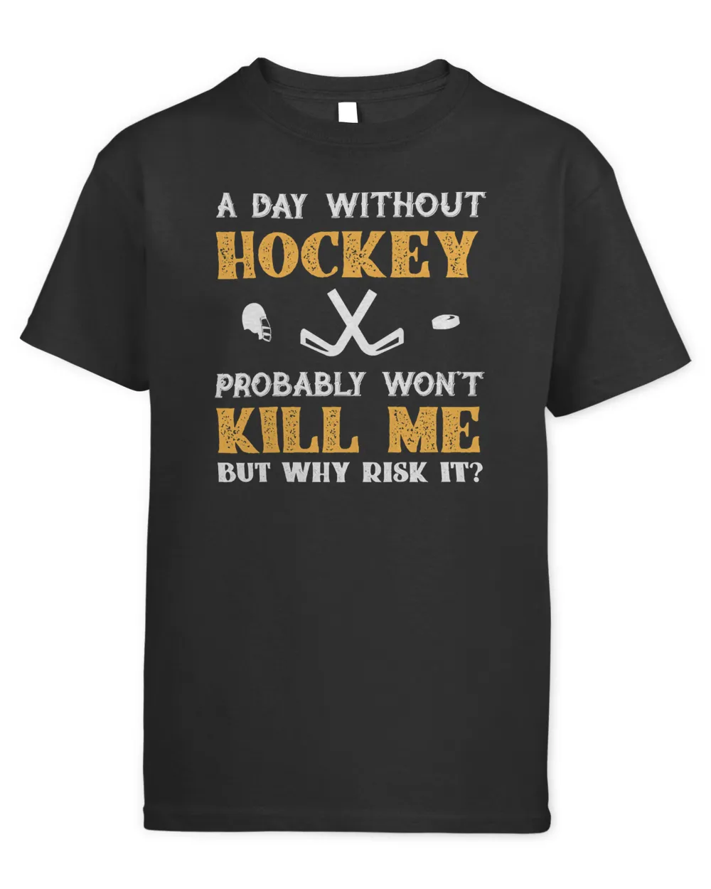 Hockey Day Without Hockey Wont Kill Me But Why Risk It player