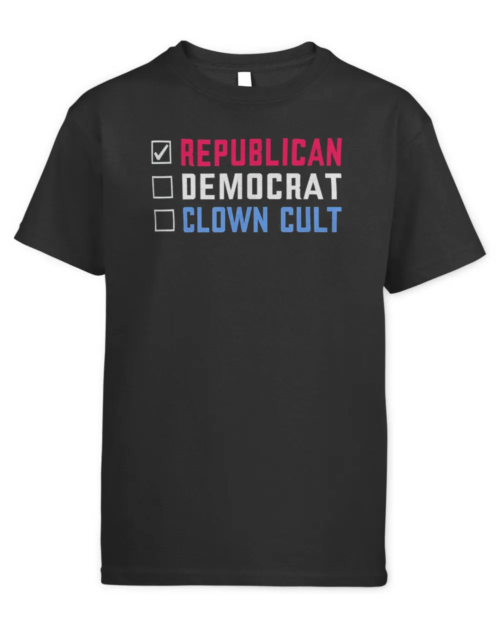 Republican Democrat Clown Cult Donald Trump Protest T-Shirt