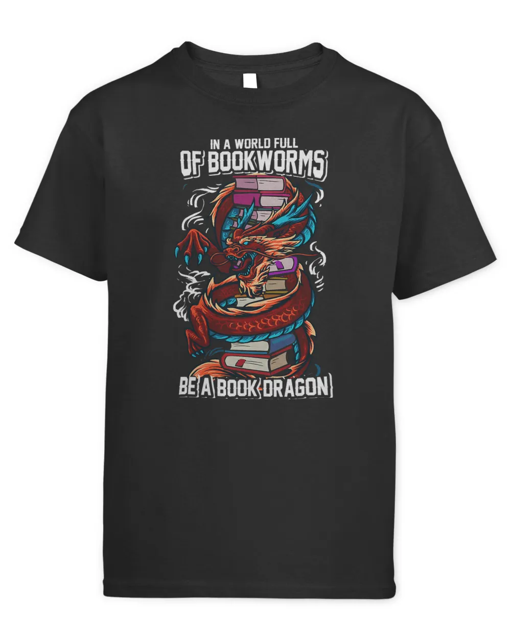 In A World Full Of Bookworms Be A Book Dragon 31