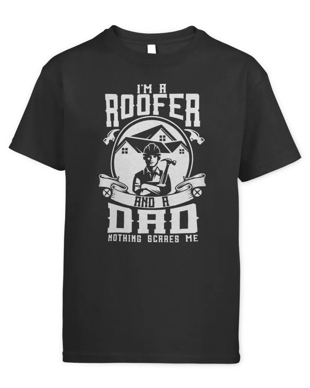 Im A Roofer Dad Funny Roofing Roofer Fathers Day Carpenter
