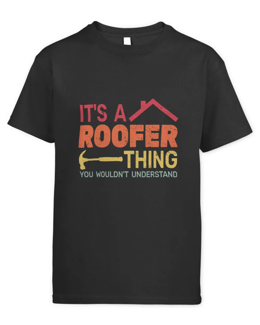 its a Roofer Thing construction worker roofer roofing men