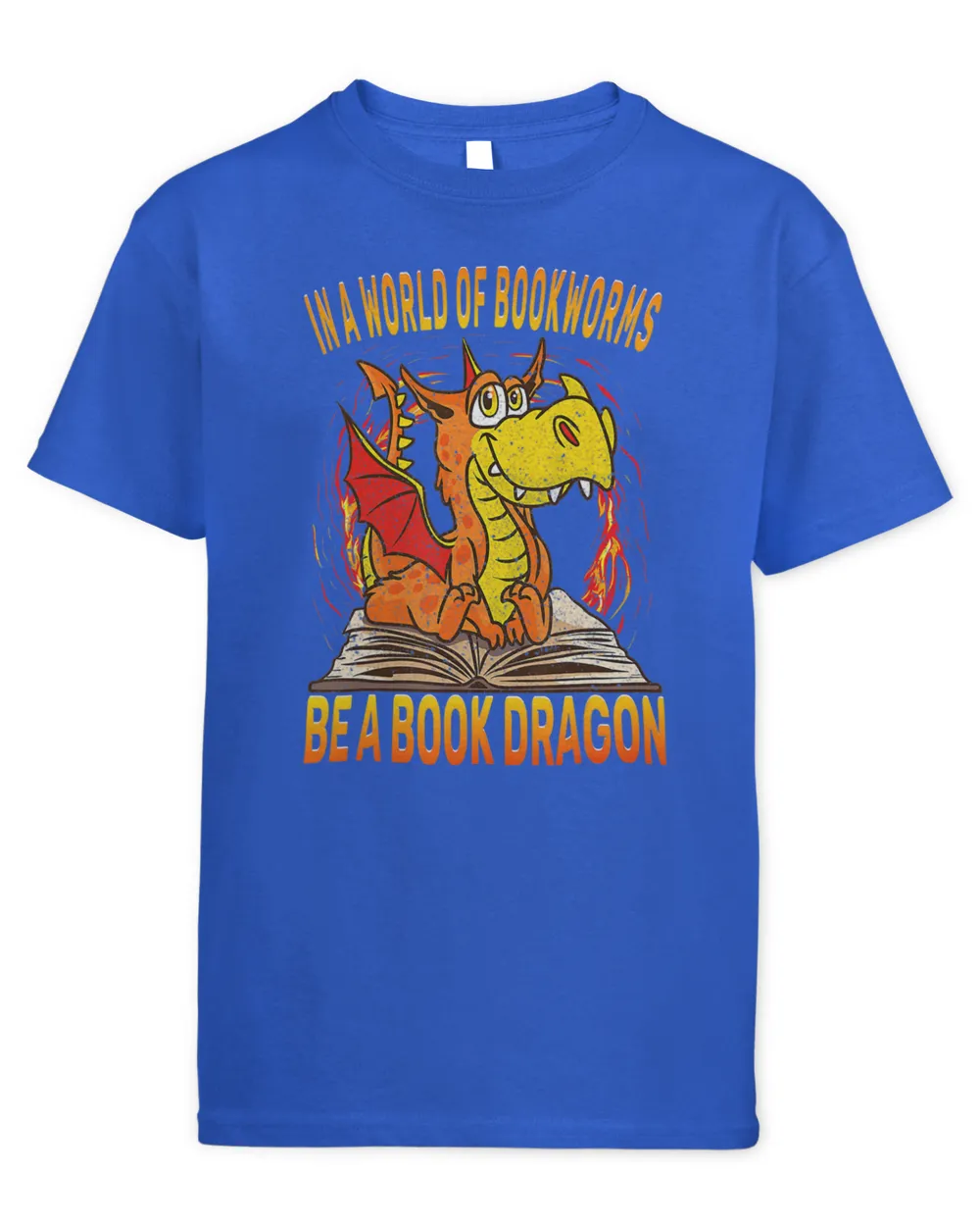 In A World Of Bookworms Be A Book Dragon Book Lover 1