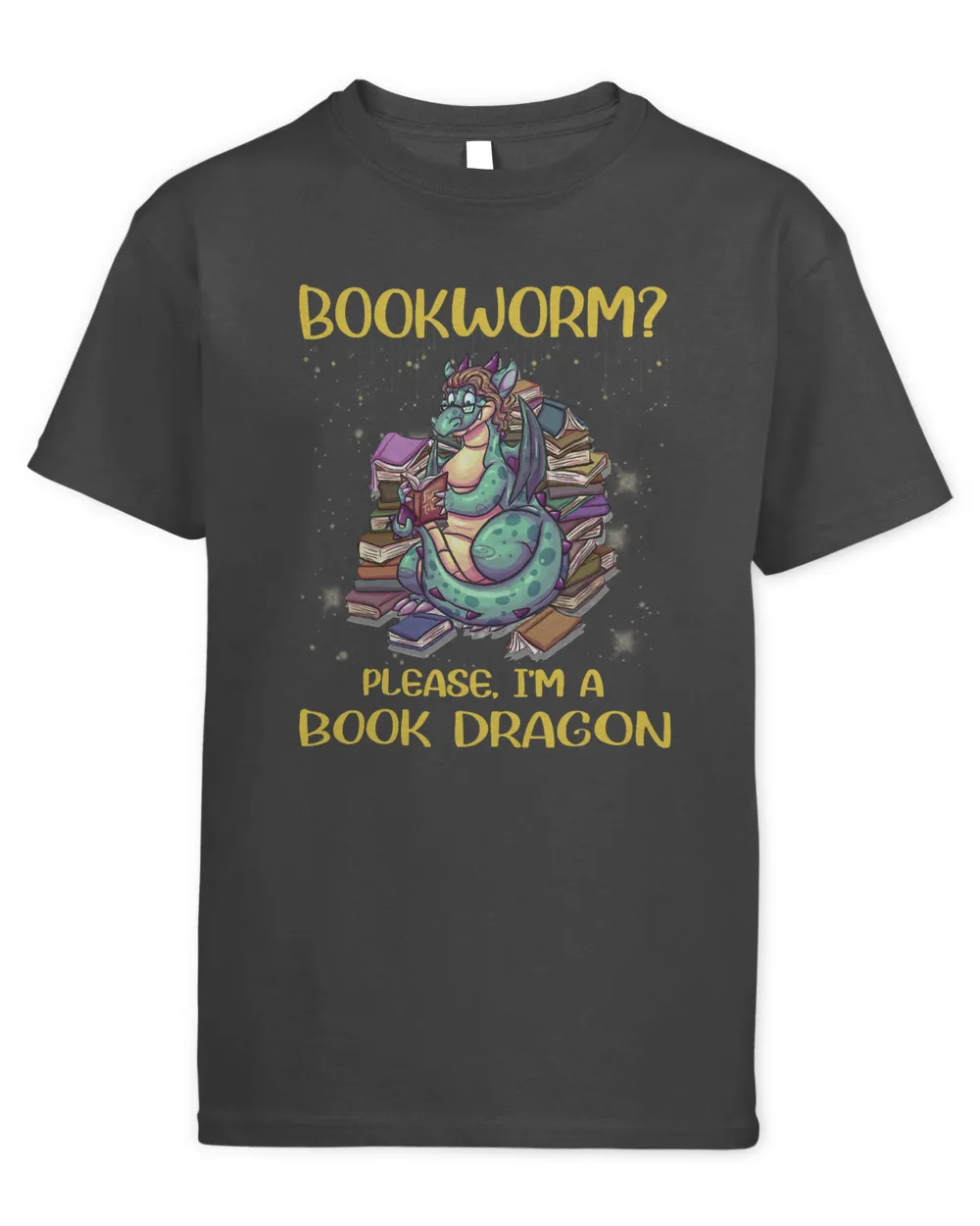 Bookworm Please Im A Book Dragon Reading Lovers Funny Gift