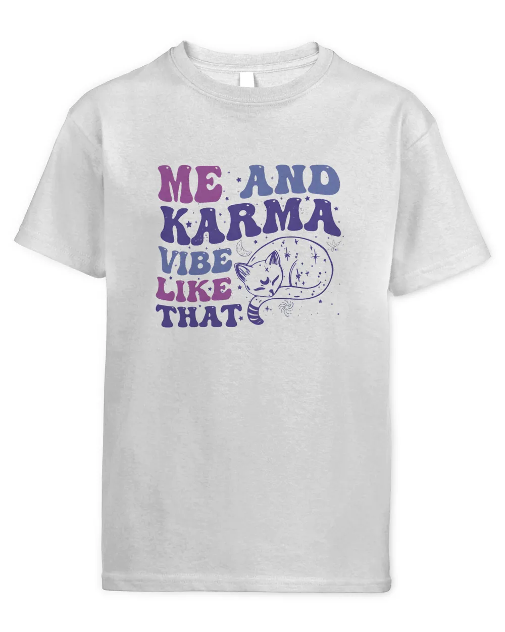 Women's Aesthetic T-Shirt, Me and Karma Vibe Like That Shirt