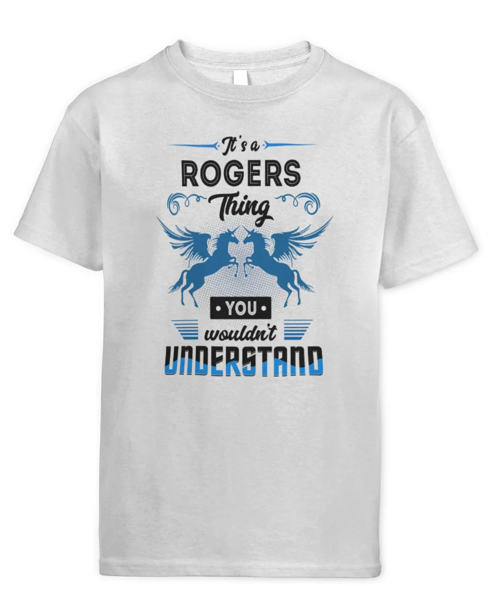 It's a Rogers thing you wouldn't understand Kids Standard T-Shirt white xs