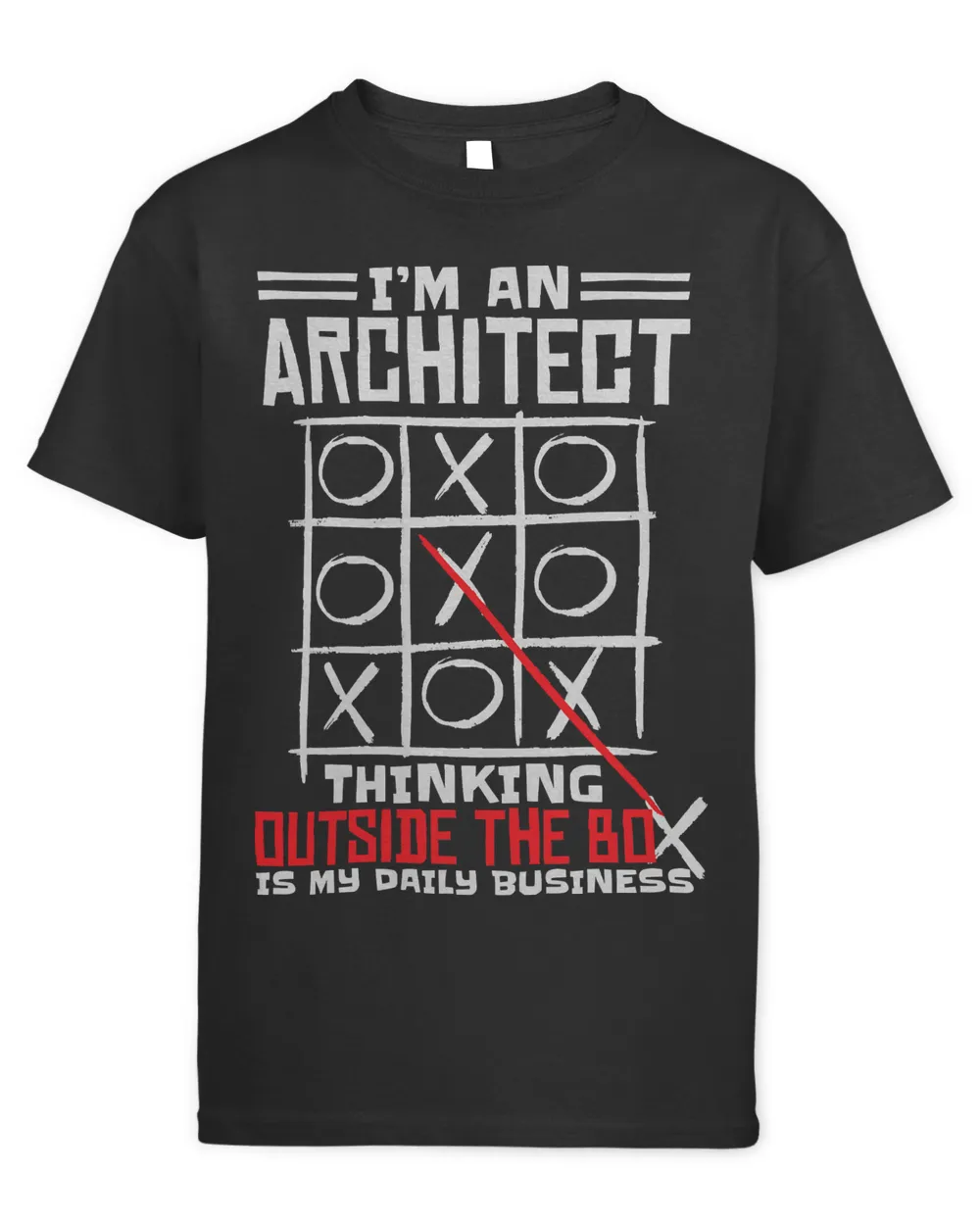 Im An Architect Thinking Outside The Box Is My Business T-Shirt