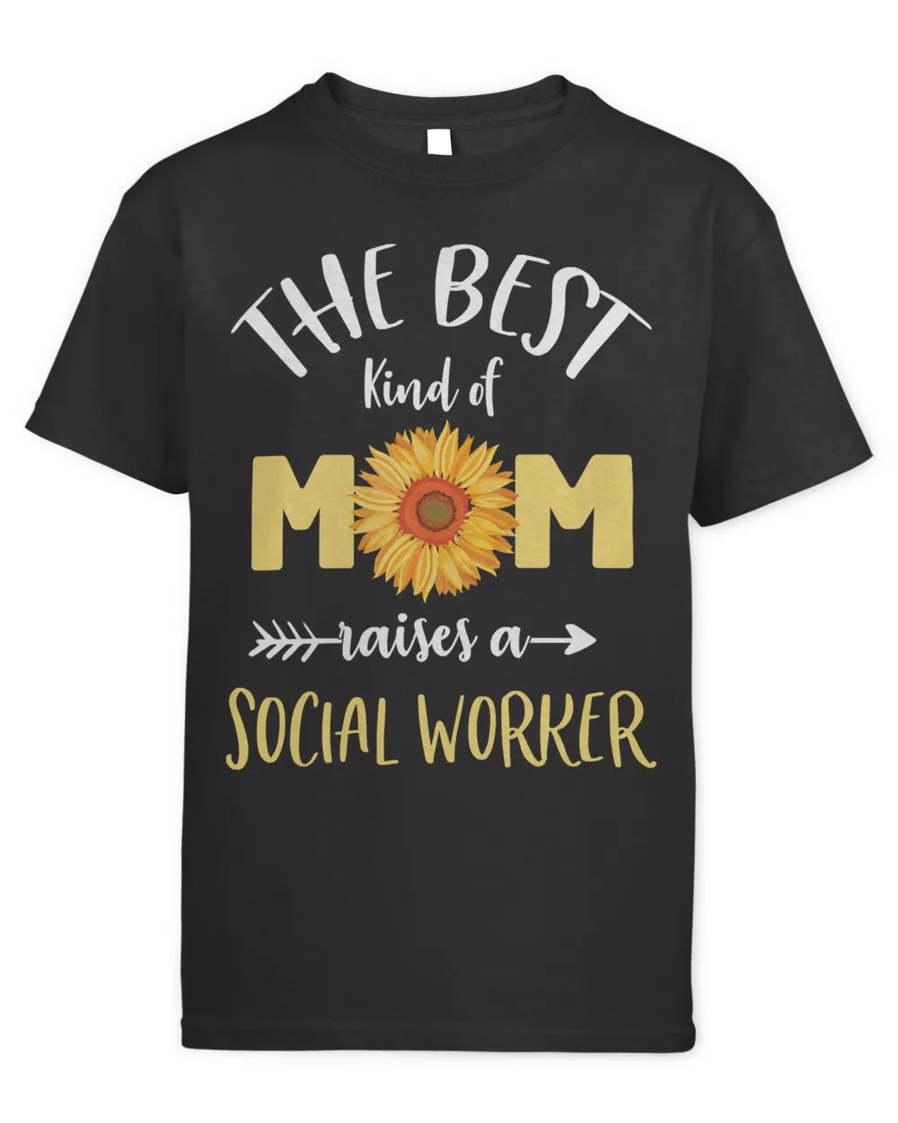 Mother Grandma The Best Kind Of Mom Raises A Social Worker Sunflower Proud 69 Mom Grandmother