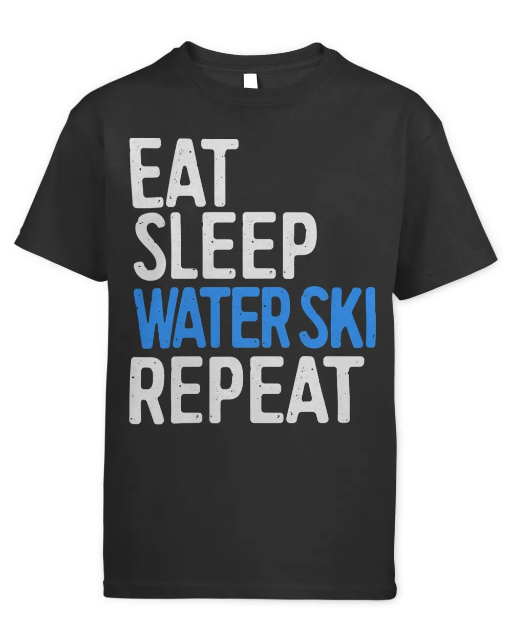 Eat Sleep Water Ski Repeat T-Shirt Water Skiing Gift