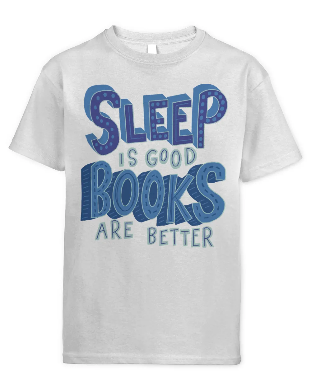 Book Reader Sleep is Good but Books are Better 98 Reading Library