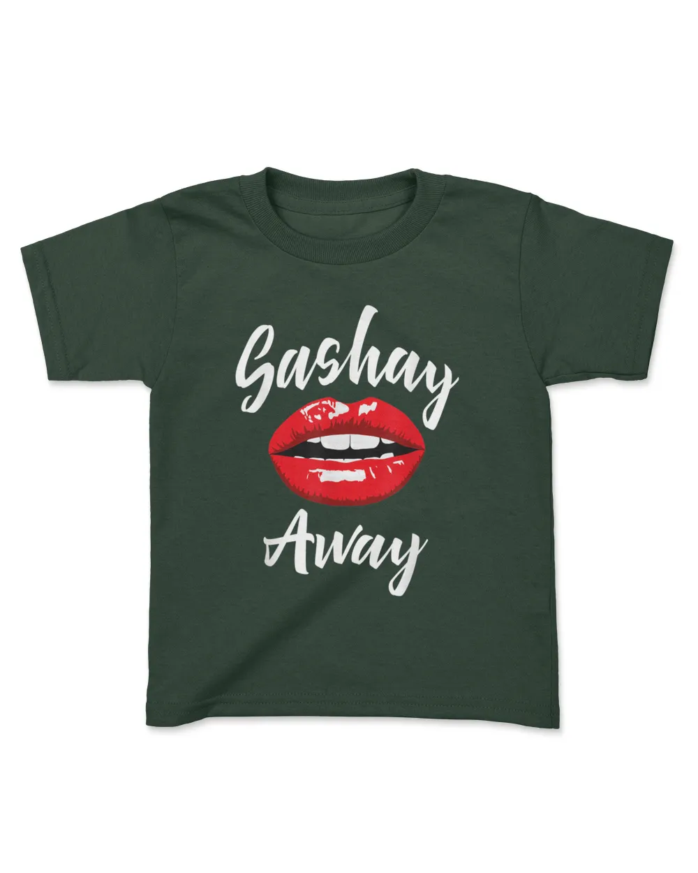 Sashay Away - Red Lips - Drag Sassy Novelty Tee