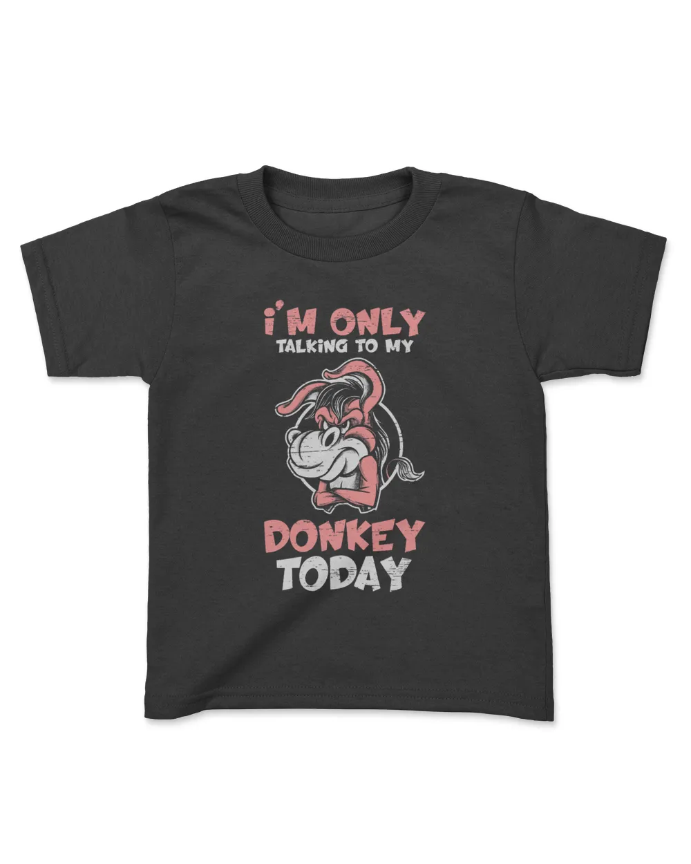 Im Only Talking To My Donkey Today for a Safari Lover