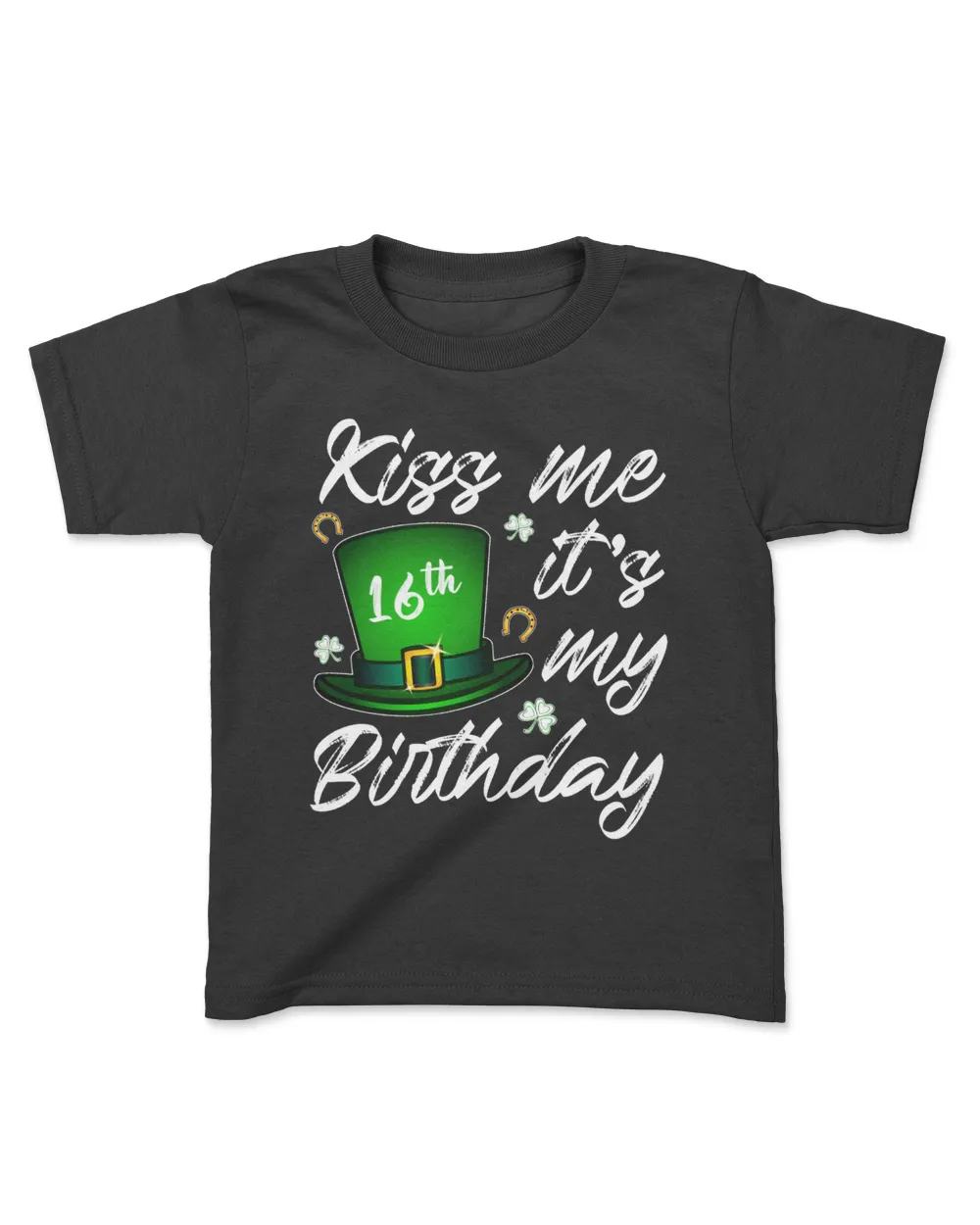 RD Kiss me it's my 16th Birthday St Patricks Day Shamrock Gift Shirt