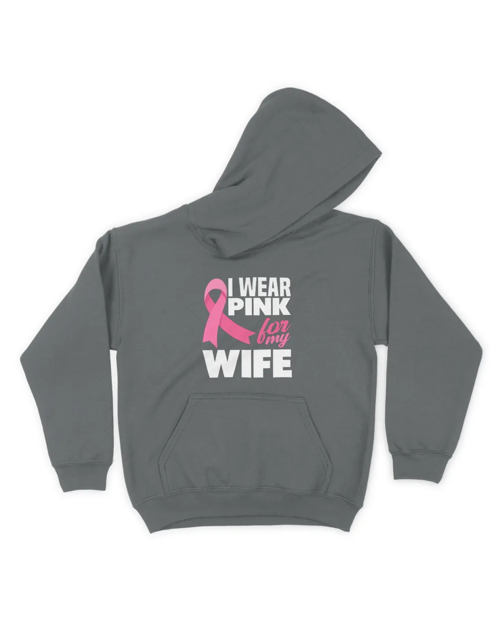 I Wear Pink For My Wife Breast Cancer Awareness