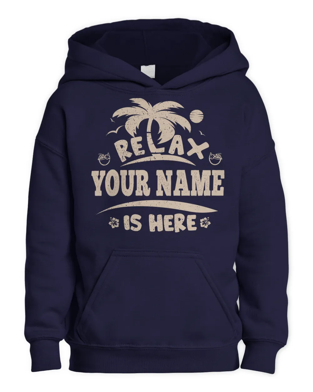 Relax YOUR NAME Is Here . Custom T-Shirt Printing