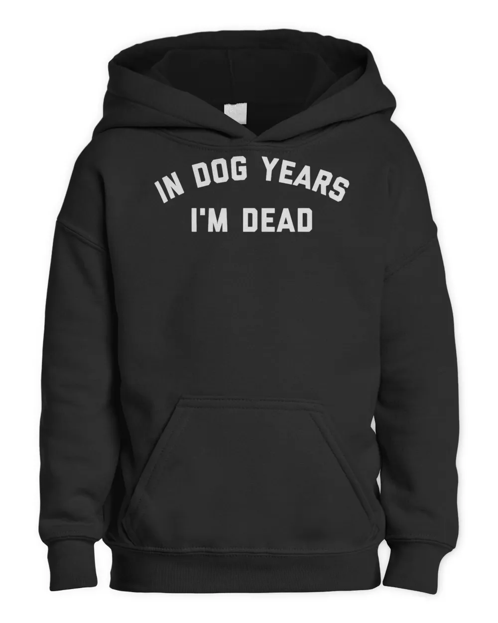 In Dog Years I'm Dead T-Shirt