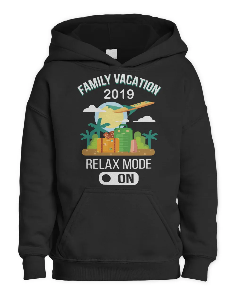 Family vacation 2019 relax mode on
