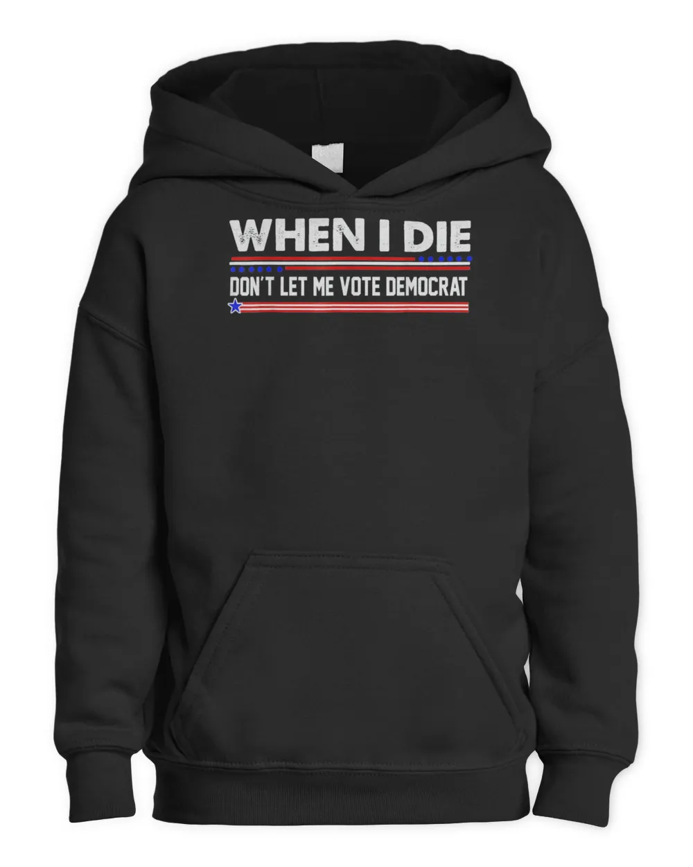 When I Die Don’t Let Me Vote Democrat Anti Biden 2024 Shirt