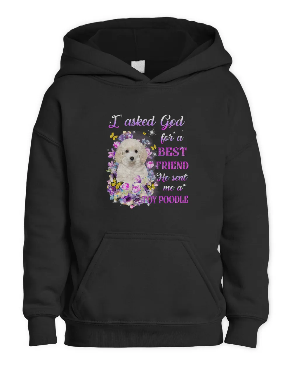 I Asked God For A Best Friend He Sent Me My Poodle