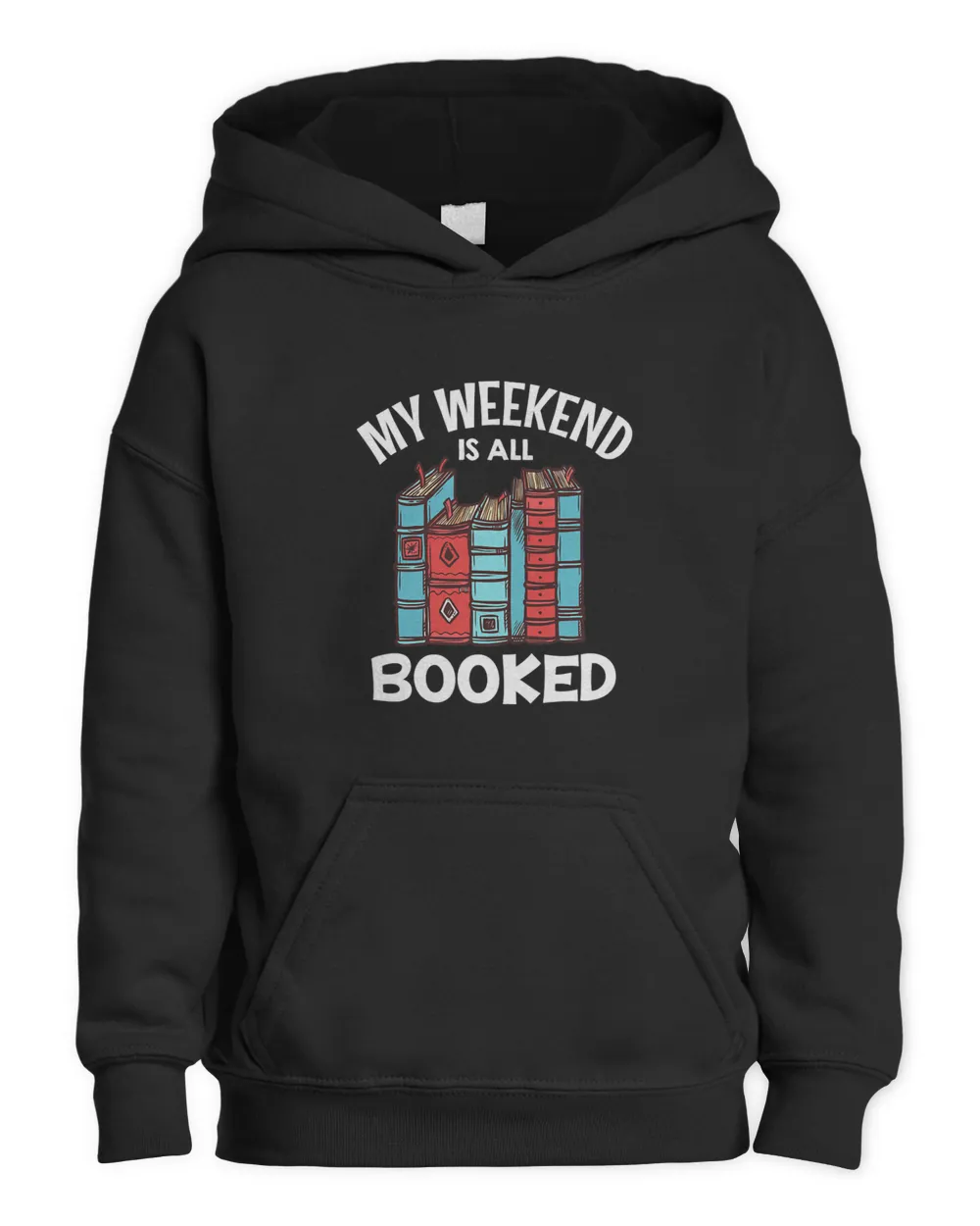 My weekend is all Booked Book Lover Librarian Book Nerd 1