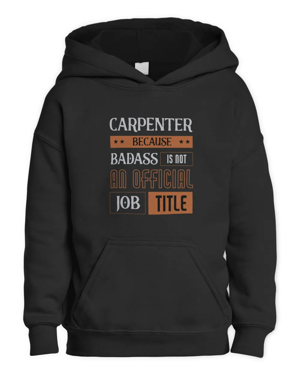 Badass Is Not Official Job Title Wood Carpenter