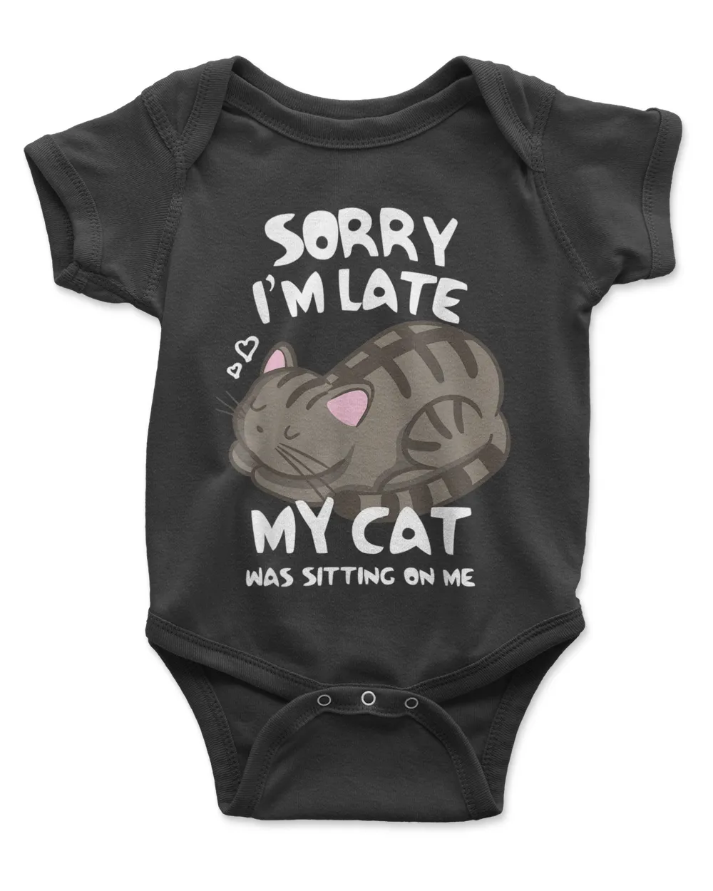 Sorry I'm Late My Cat Was Sitting On Me Tshirt Cat Lover QTCAT202211010044