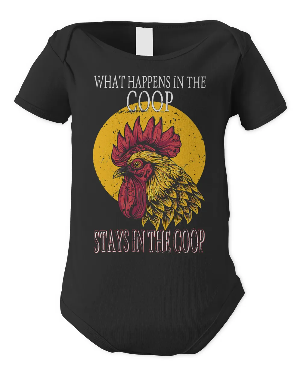 Chicken Farmer What happens in the Coop stays in the Coop
