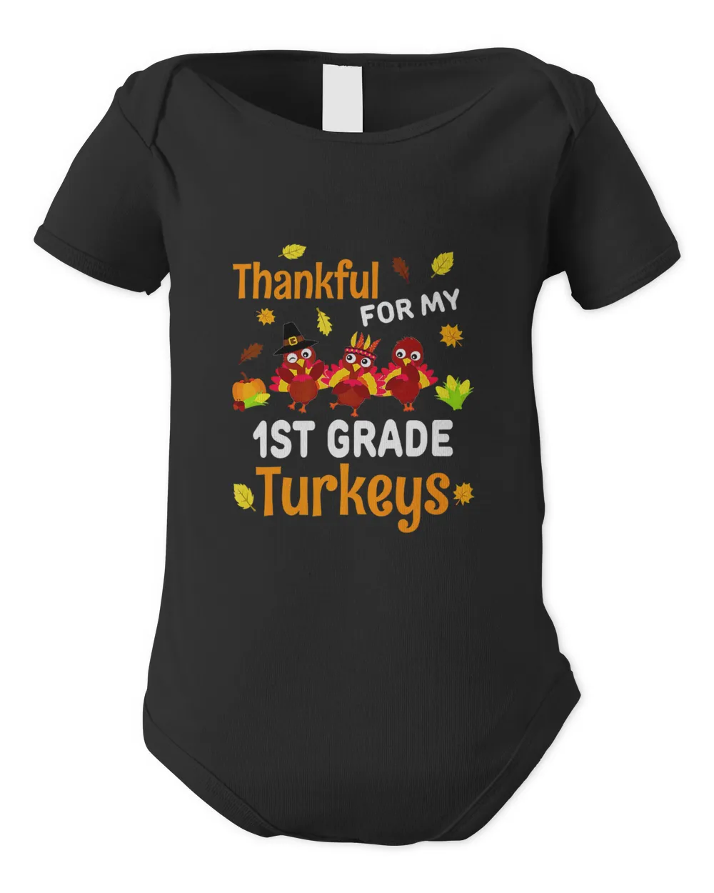 Thankful Turkeys Thanksgiving 1St Grade Teacher Shirts Gift T-Shirt