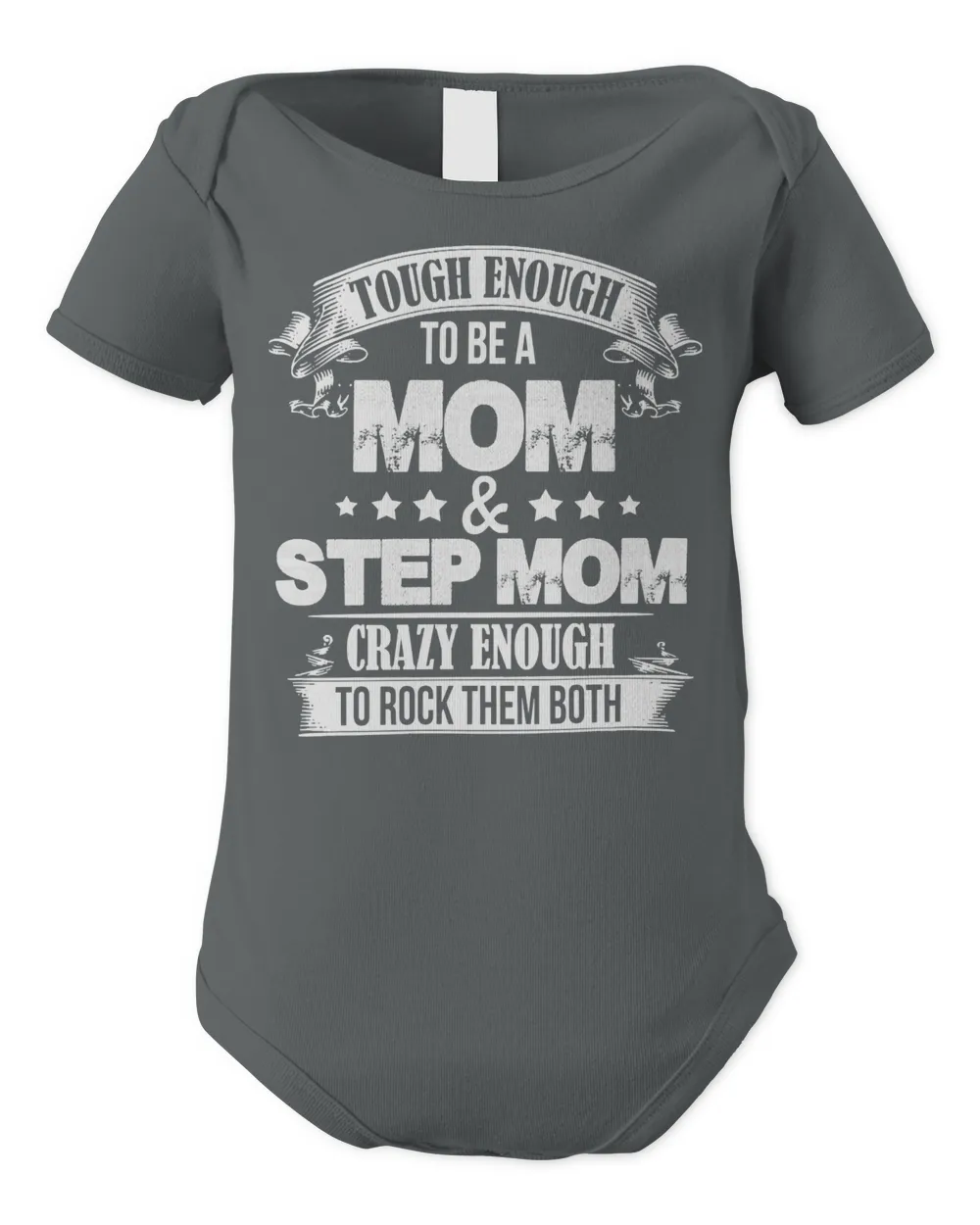 Mother Grandma Tough enough to be a momstep mom crazy enough to rock them both 478 Mom Grandmother