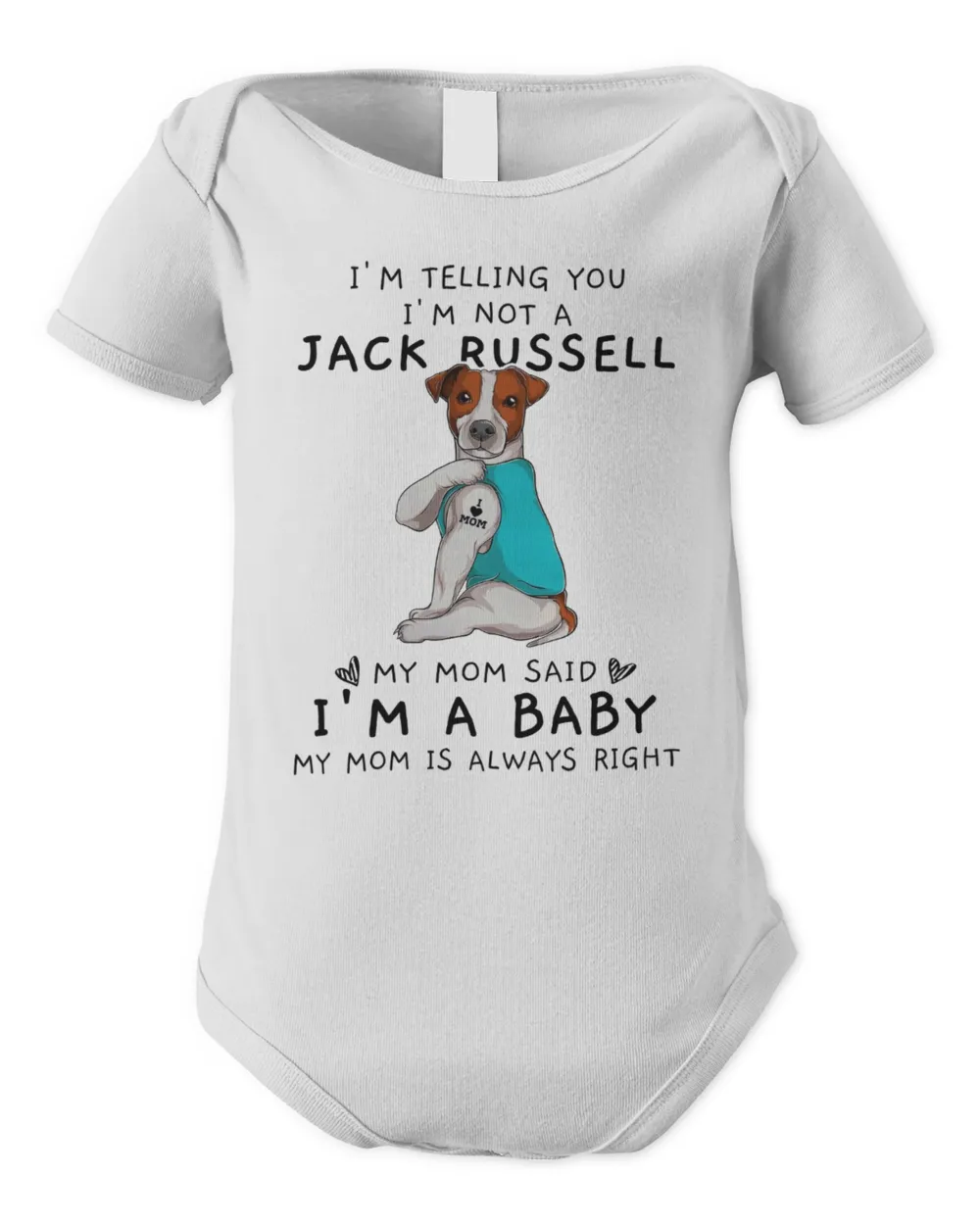 I'm Telling You I'm Not A Jack Russell