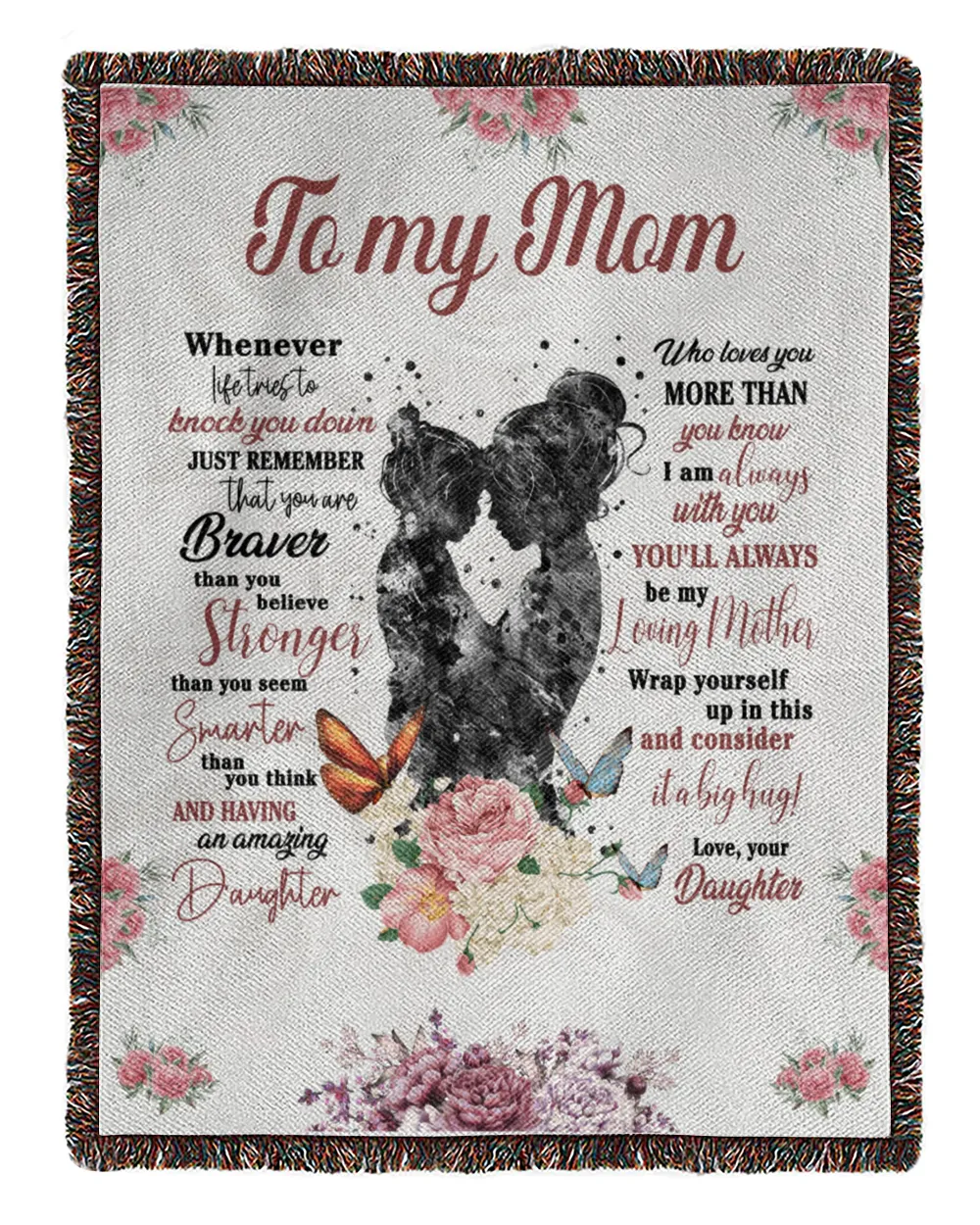 Daughter to Mom Woven Blanket white 50x60in