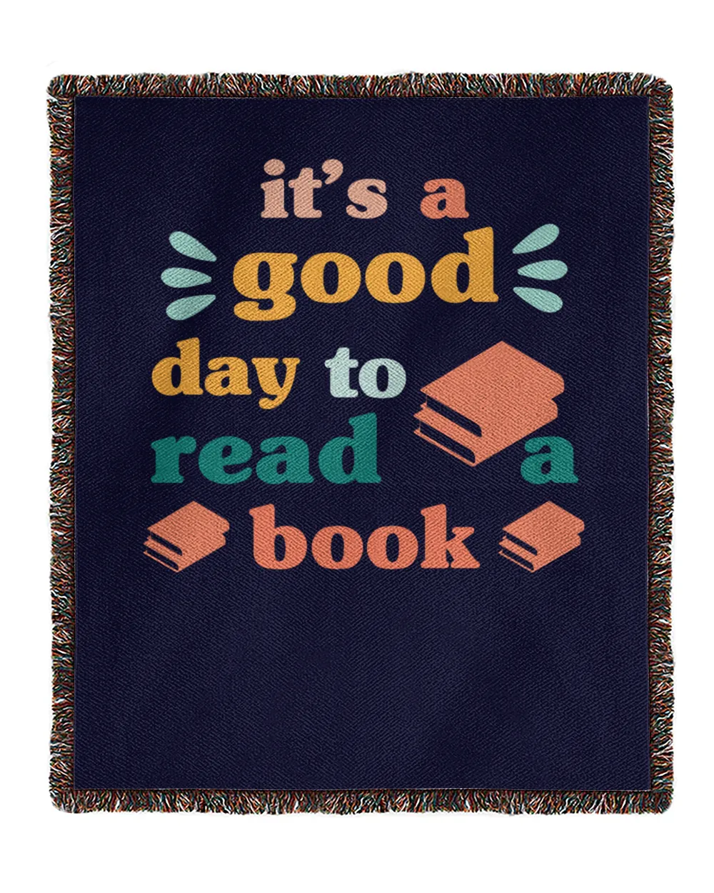 It's A Good Day To Read A Book
