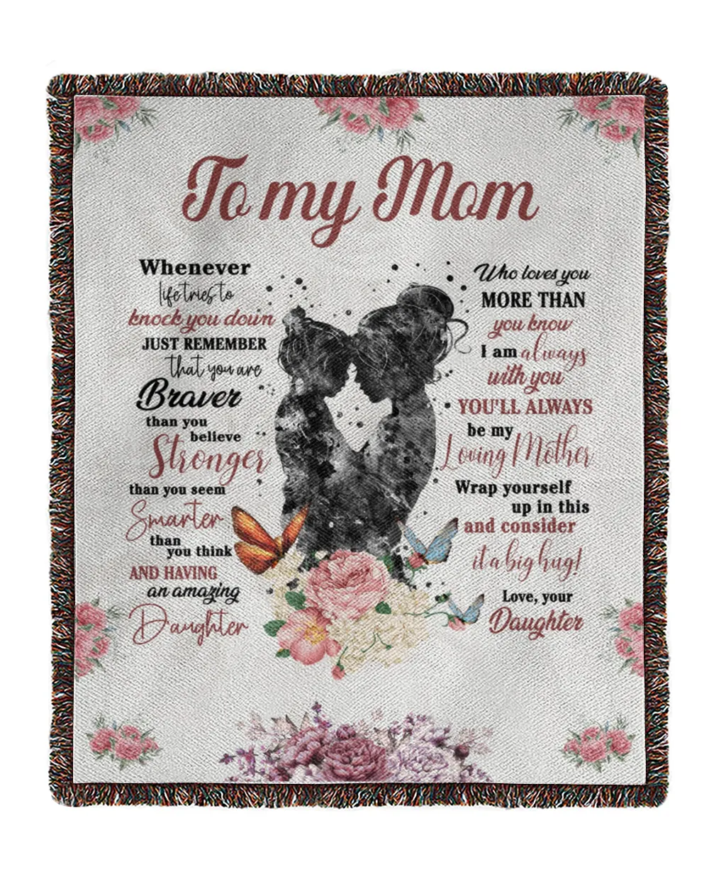 Daughter to Mom Woven Blanket white 50x60in