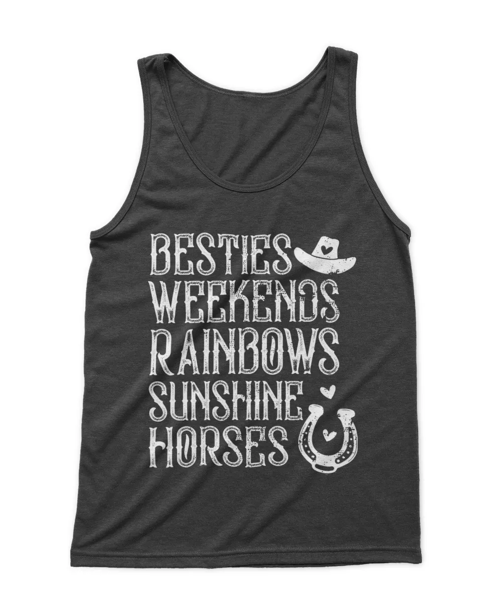 BESTIES WEEKENDS RAINBOWS SUNSHINE HORSES Funny Girls Quote 22