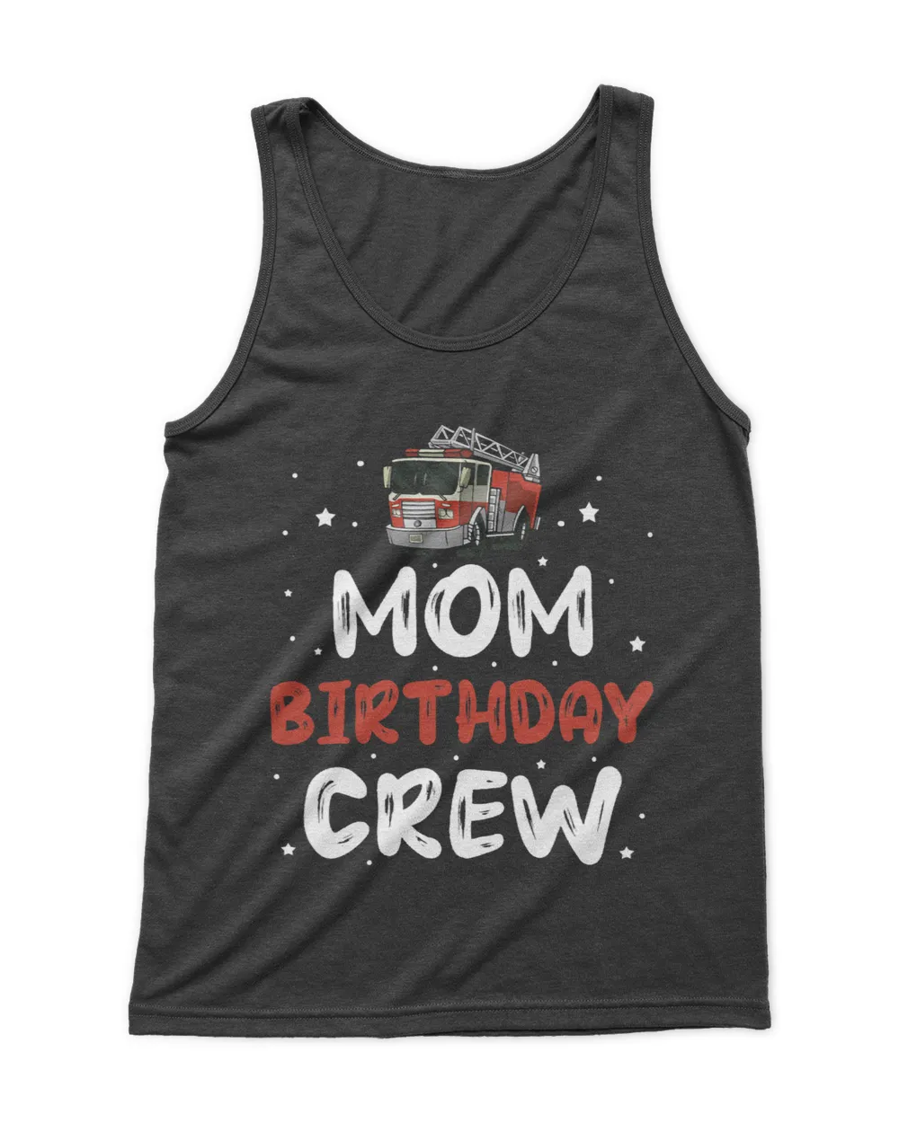 Mom Of The Birthday Crew Birthday Fire Truck
