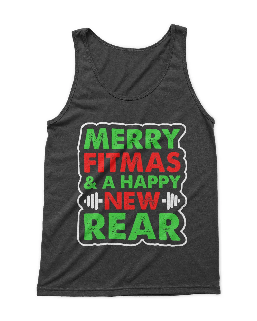 Merry Fitmas And A Happy New Rear Ugly Christmas