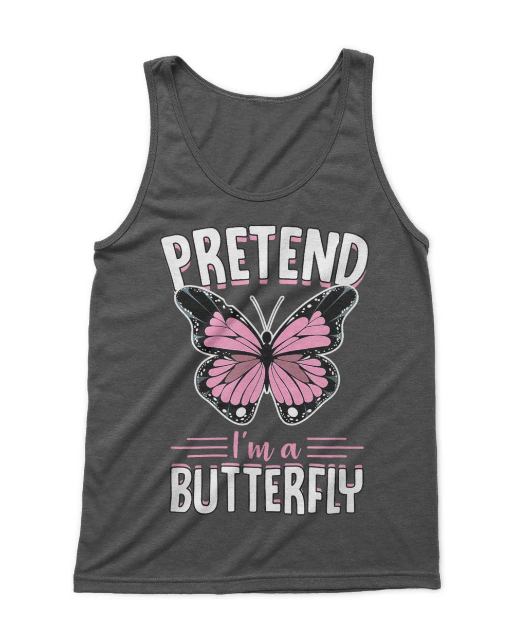 Pretend Im A Butterfly Funny Cute Lazy Halloween Costume