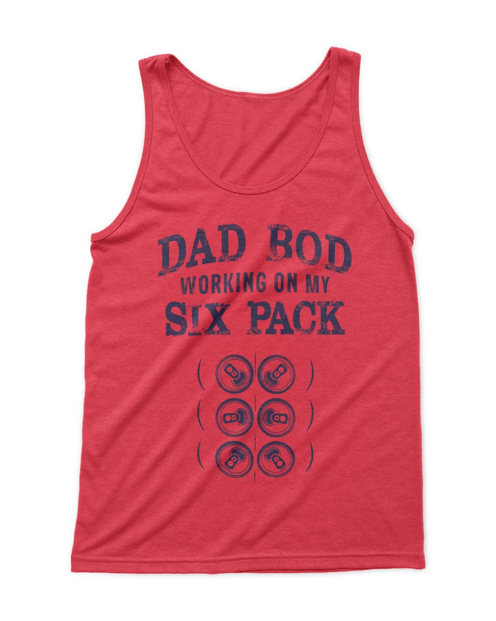Dad Bod Working On My Six Pack